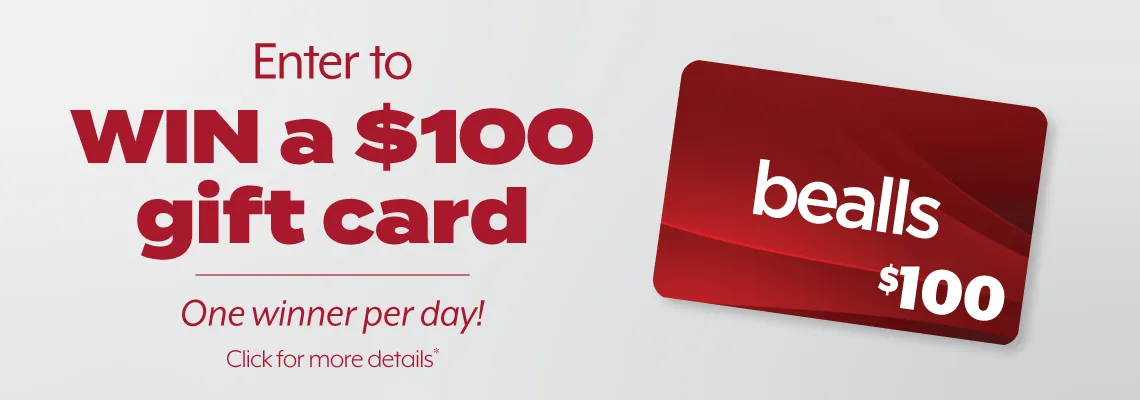 Register to win a $100 gift card. One winner chosen each day!
