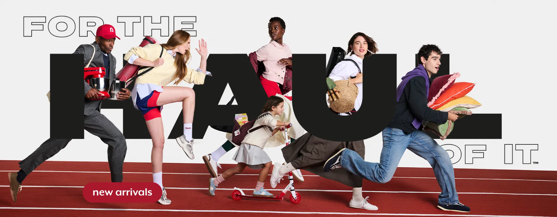 FOR THE HAUL OF IT - shop new arrivals