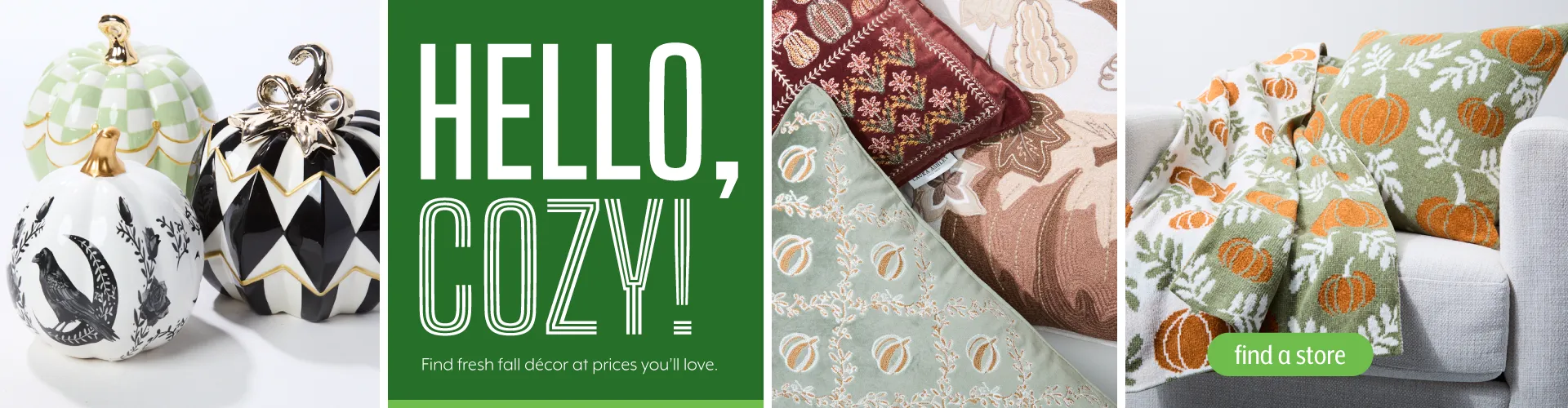 Hello, Cozy! - find a store