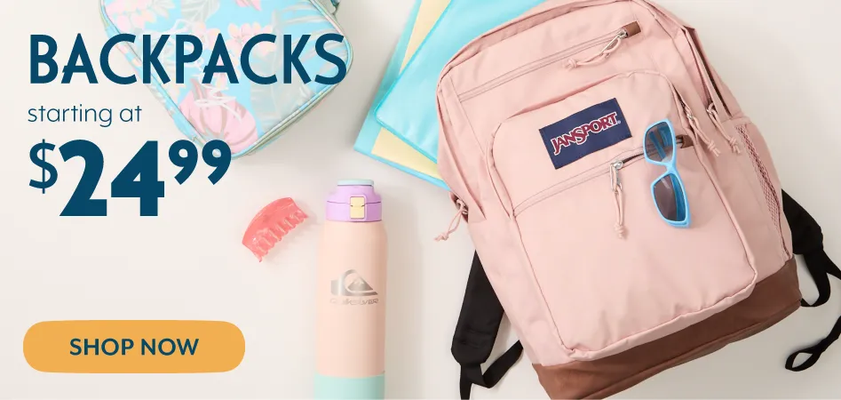 Backpacks starting at 24.99