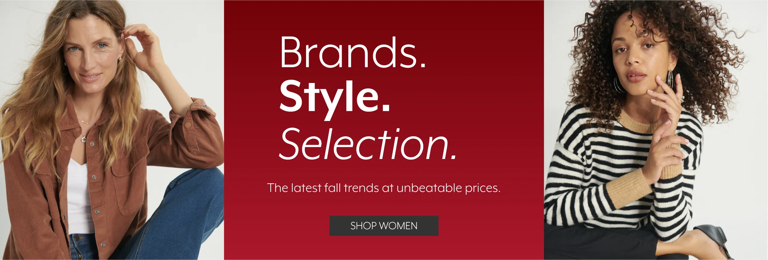 Brands. Style. Selection - Shop Women