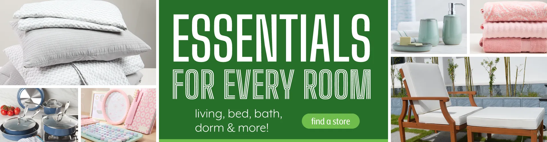Essentials for every room - find a store