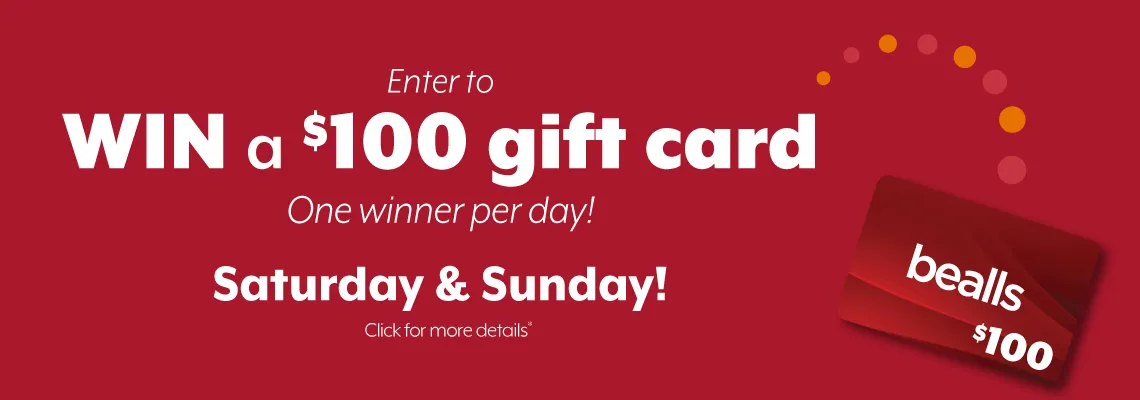 Register to win a $100 gift card. One winner chosen each day!